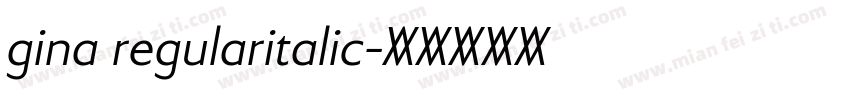 gina regularitalic字体转换